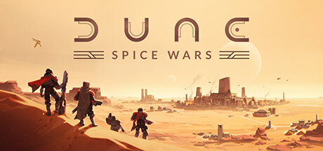 沙丘：香料战争/Dune: Spice Wars-禅清颜资源网