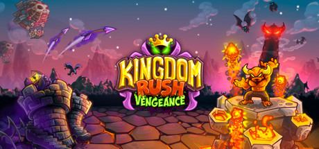 王国保卫战：复仇/Kingdom Rush Vengeance – Tower Defense-禅清颜资源网