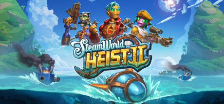 蒸汽世界：劫掠2/SteamWorld Heist II-禅清颜资源网