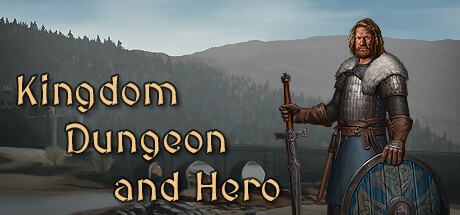 王国地下城与英雄/Kingdom, Dungeon, and Hero-禅清颜资源网