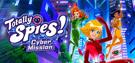 间谍少女组：电子任务/Totally Spies! – Cyber Mission-禅清颜资源网