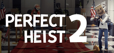 完美抢劫2/Perfect Heist 2-禅清颜资源网