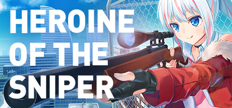 少女狙击手/Heroine of the Sniper-禅清颜资源网