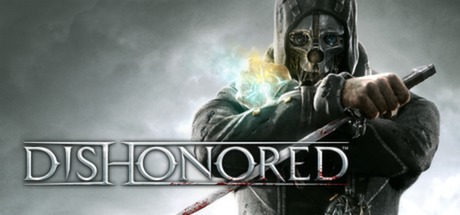 耻辱1/羞辱1/Dishonored-禅清颜资源网